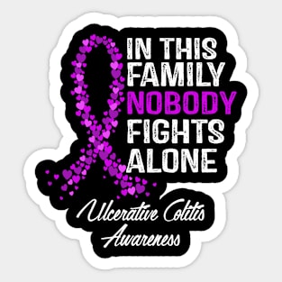 Ulcerative Colitis Awareness In This Family Nobody Fights Alone Sticker